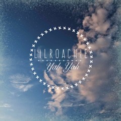 Yah Yah (Prod. 2xRoachie)