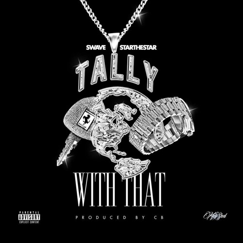 Swave X Starthestar - " With That " ( prod by CB )