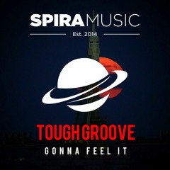Tough Groove - Gonna' Feel It [Free Download]