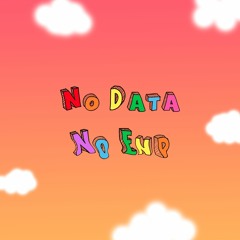 No Data/No End - Recess Radio