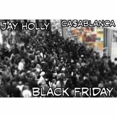 Jay Holly and  Ca$ablanca - Coming