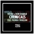 Chemicals Feat. Thomas Troelsen (PRINCE AUSTIN REMIX)