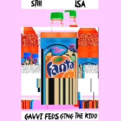 Fanta (Feat. Ging Tha Kidd & ST3) [Prod. By Ca$h Money AP]