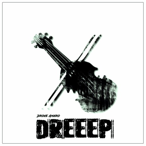 Drove Amaro - Dreeep