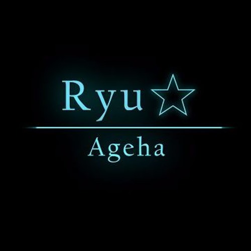 Ryu - AGEHA [ORIGINAL]