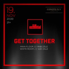 "ESSENTIAL GET TOGETHER" LIVE REC 15.11.2016.