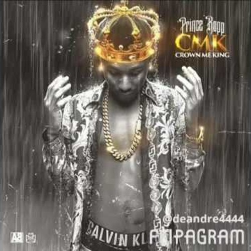 08 - Prince Bopp - Road 2 Riches  (Crown Me King Mixtape) ( About Billions ) #CMK