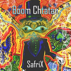 SafriX - BooM Chtatan