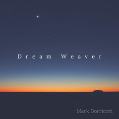 Dream Weaver from Dream Weaver album