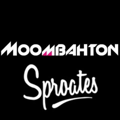 Sproates - Moombahton Mixtape