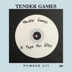 Suol Radio Show 035 - Tender Games: A Tape For Evin