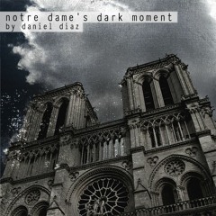 Notre Dame's Dark Moment - disquiet0256