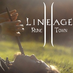 Rune Town Theme (Lineage 2 II OST Cover)