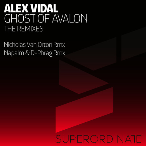 Stream Alex Vidal - Ghost of Avalon (Napalm and D-Phrag Rmx ...