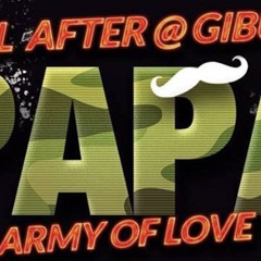 After Papa Gibus Army Of Love 20-01-16