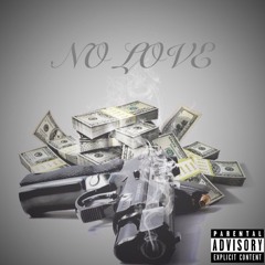 No Love