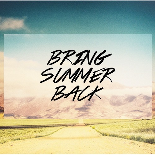 Bring back the Summer - Mixed by Jeff Sturm + Tracklist
