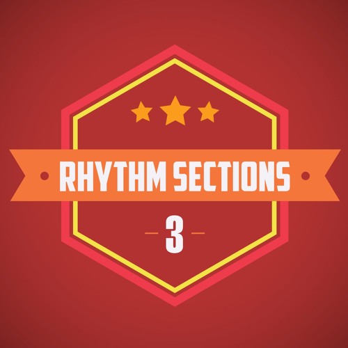Listen to Rhythm Sections 3 by Rhythm Sections in Rhythm Sections