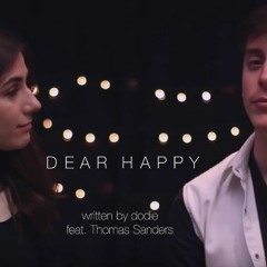 Dear Happy Dodie Clark Feat. Thomas Sanders