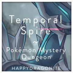 PMD Temporal Spire (Reorchestrated)