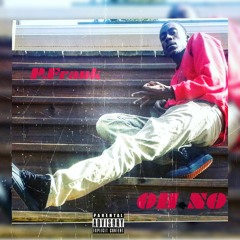 Oh No (Prod. Erock Beats)