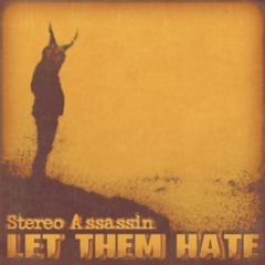 Let Them Hate