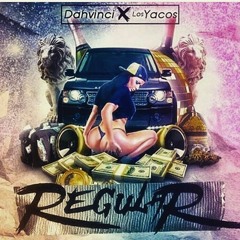 Dah Vinci Ft Los Yacos - Regular
