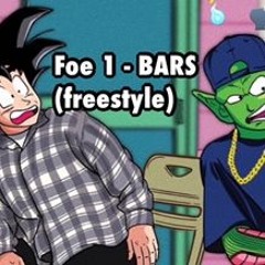 Foe 1 - Bars (Freestyle)