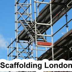 When You Need High-Quality Scaffolding London