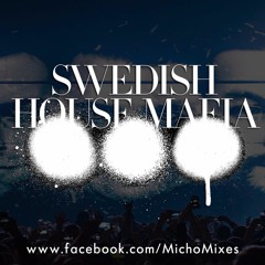 Swedish House Mafia 2017 Until One Mix