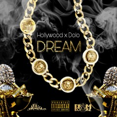 Dolo Don Skeyy x Hollywood Bentley (DREAM)