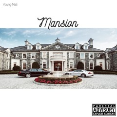 Young Mali- Mansion (Prod By.TakeOff)