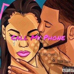 Call My Phone - Robby Reckless & Haze Daze