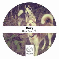 Duky - Head Band (Original Mix)