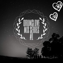 Drum & L❤ve Mix series #1 D.R.K (Incl. Tracklist & Free Download)