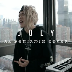 吳亦凡 Kris Wu - JULY Rearranged Ver. (Ak Benjamin Cover)