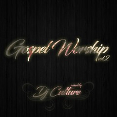 Gospel Worship Mix 2