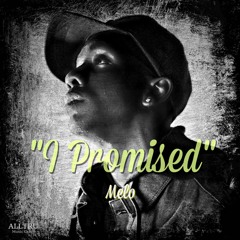 I Promised (Unmastered Version)
