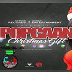 Popcaan - Christmas Gift NOV 25 2016