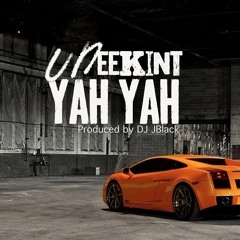 Uneekint - Yah Yah