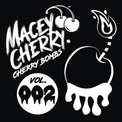 Cherry Bombs: Vol 002