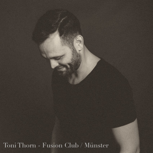 Toni Thorn @ Fusion Club - Münster 28.10.2016