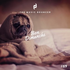 Bon Dimanche #69