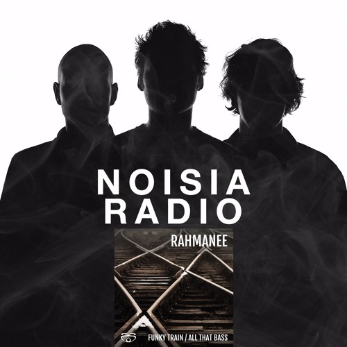 Rahmanee 'Funky Train' [Noisia Premiere]