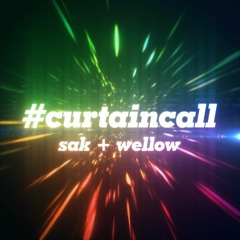 #curtaincall