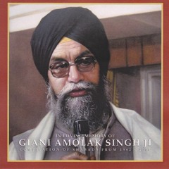 In Loving Memory of Giani Amolak Singh Ji