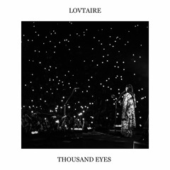 Lovtaire - Thousand Eyes