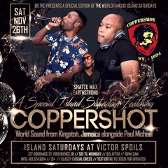 COPPERSHOT & PAUL MICHAEL LIVE AT ISLAND SATURDAYS ON 11/26