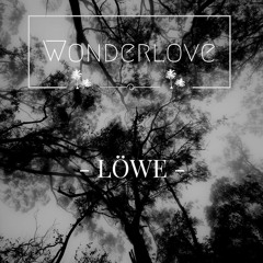 LÖWE - Wonderlove [Celestial Vibes Exclusive]