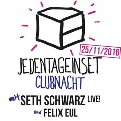 Felix Eul - JTES Clubnacht @ Badewanne 25.11.2016